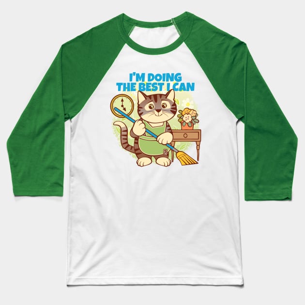 Doing the Best I Can Cat Baseball T-Shirt by Sue Cervenka